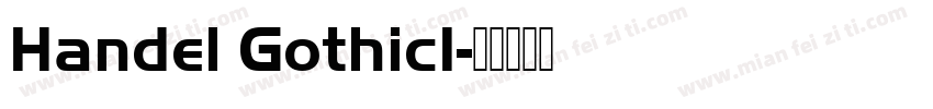 Handel GothicI字体转换